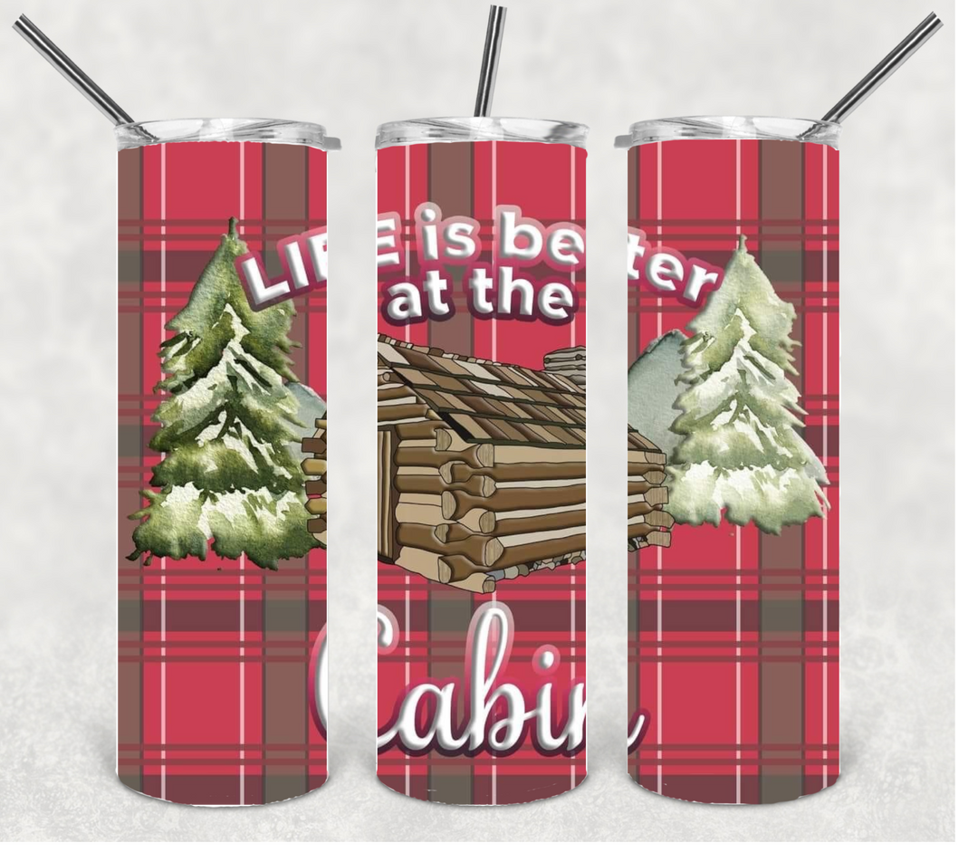 Life is Better at the Cabin, Camping Tumbler, #camplife