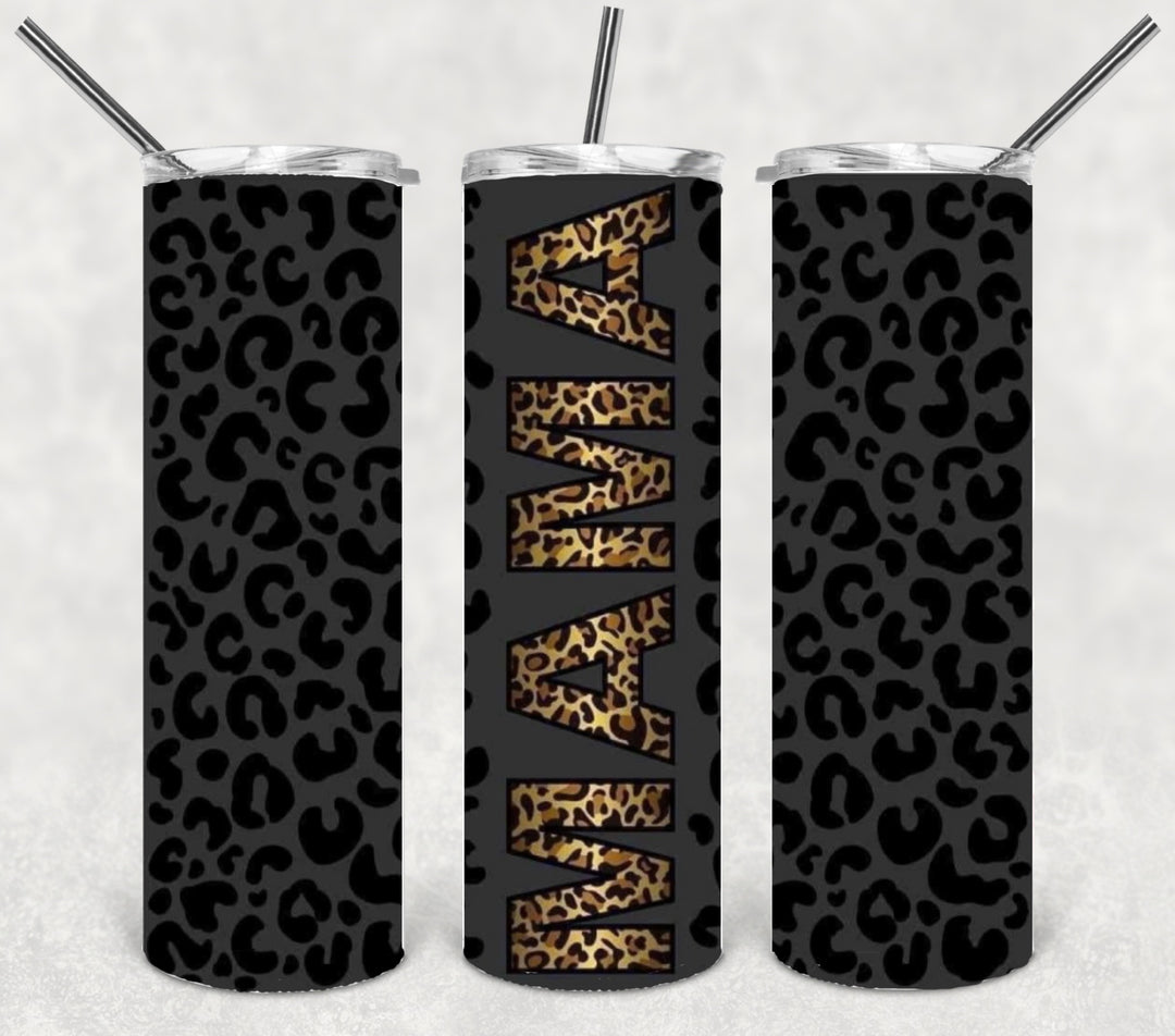 20 oz Skinny Tumbler - "MAMA"designs mom tumbler momlife