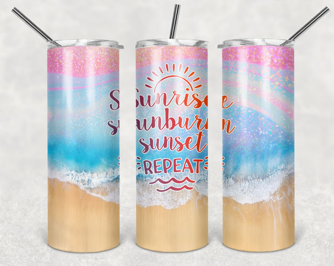 20 oz Skinny Tumbler - Beach Theme - Beach Life - Sunrise Sunburn Sunset Repeat