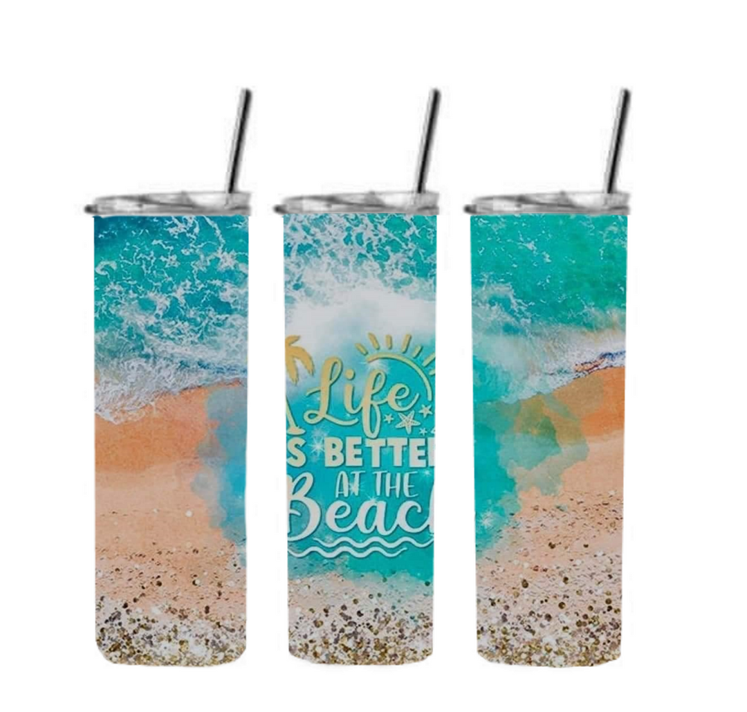 20 oz Skinny Tumbler - Beach Theme - Beachlife - Life is Better at the Beach