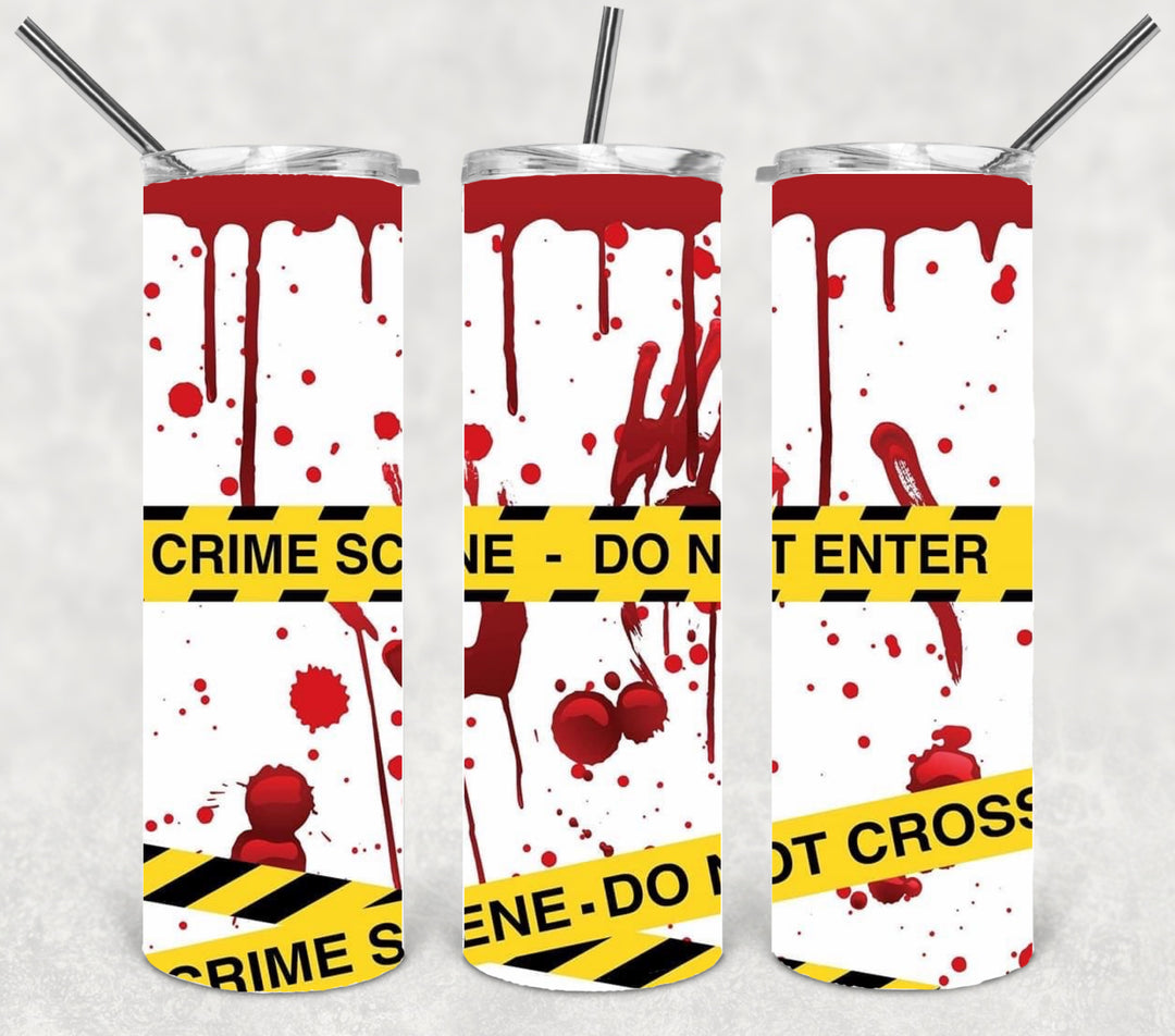 Halloween Themed Tumbler - Crime Scene Do Not Cross Blood Spatter
