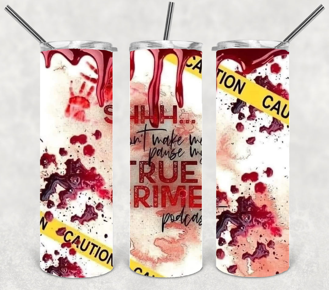 20 oz Tumbler, Halloween Themed Tumbler - True Crime Blood Spatter Crime Scene