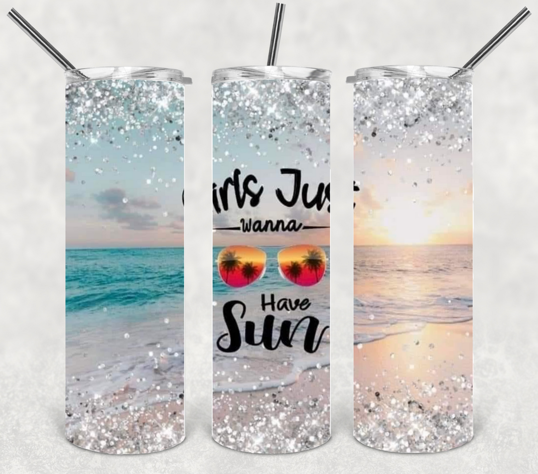 20 oz Skinny Tumbler - Beach Theme - Girls Just Wanna Have SUN