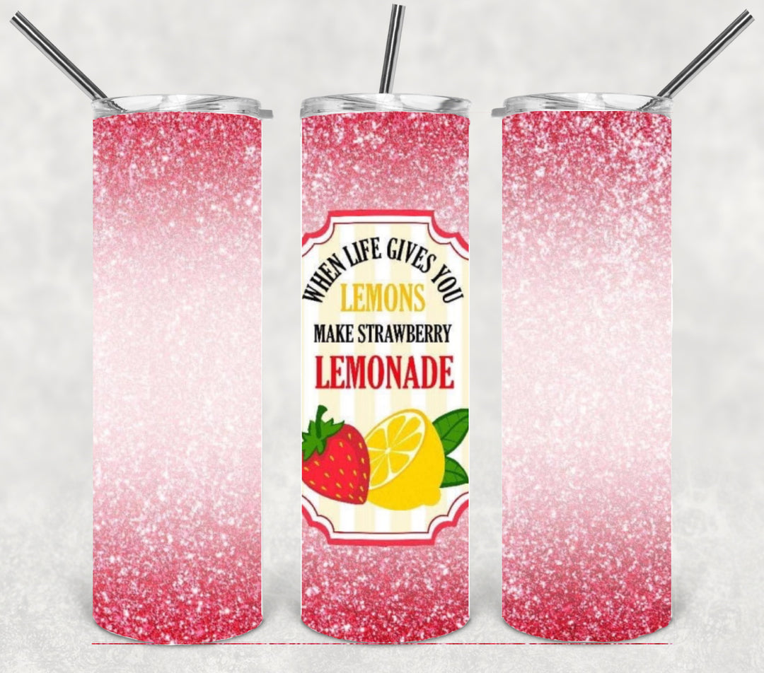 When Life Gives You Lemons Make Strawberry Lemonade