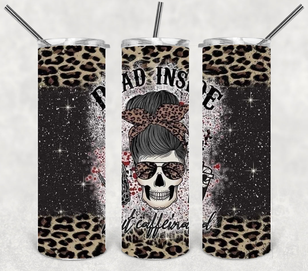 Dead Inside But Caffeinated Tumbler