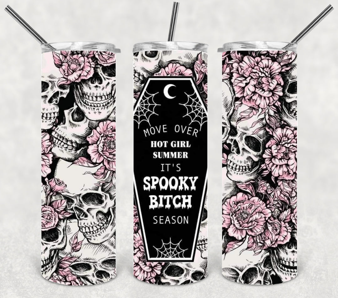 Halloween Themed Tumbler - Move Over Hot Girl Summer It's Spooky BiAtch Season