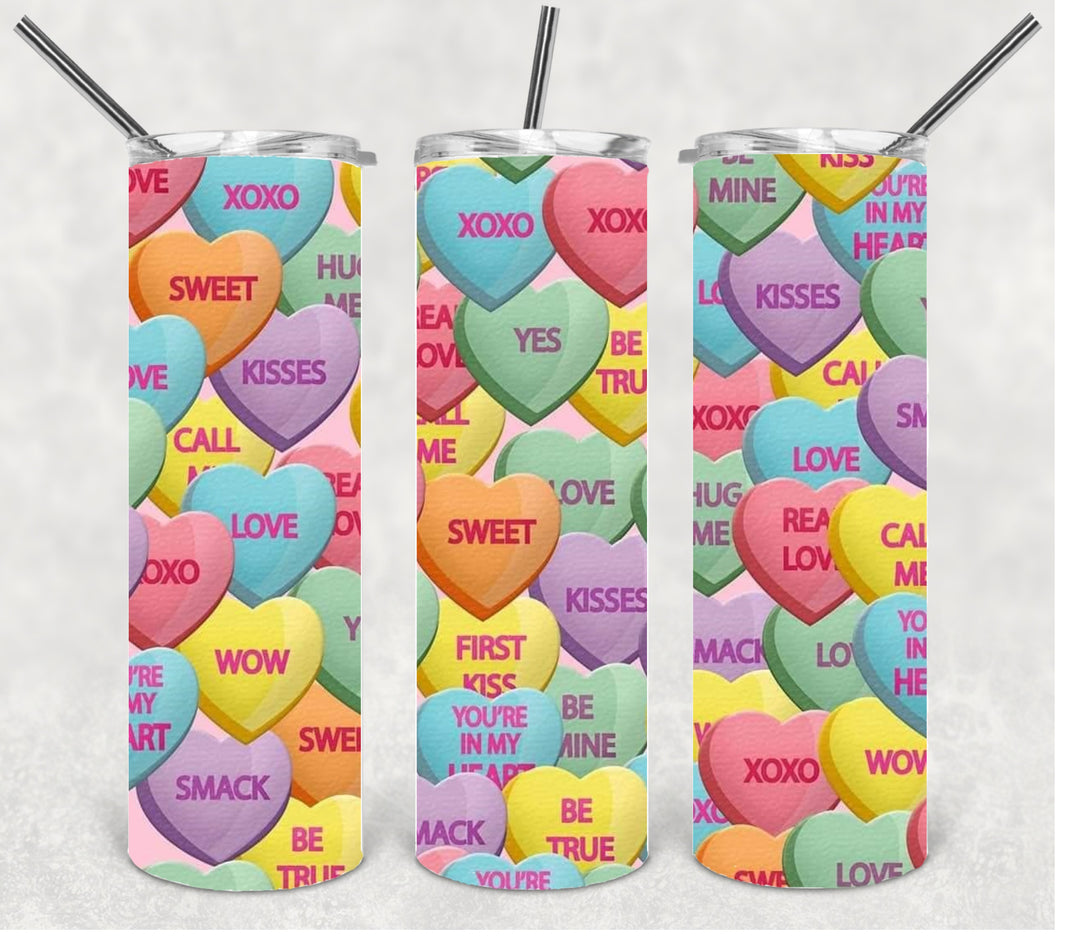 20 oz Skinny Tumbler - Valentines - Love - Hearts, Valentine Candy, Conversation Candy