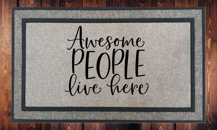 Awesome People Live Here - Welcome Mat - Door Mat - HOT SELLER!, great unique gift