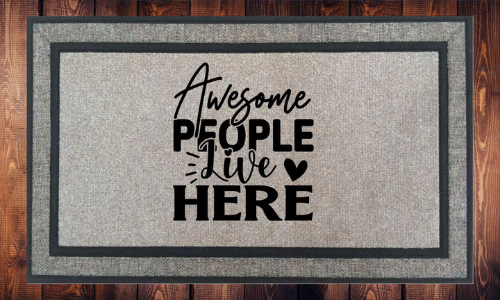 Awesome People Live Here - Welcome Mat - Door Mat - HOT SELLER!, great unique gift