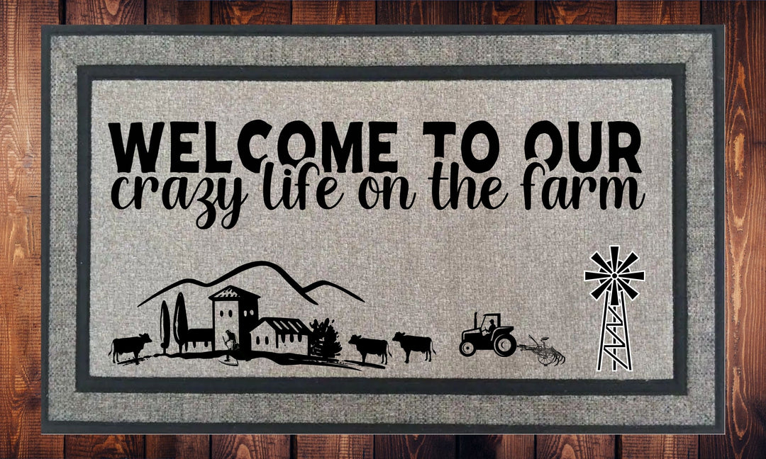 Welcome to our crsy life on the farm - Welcome Mat - Door Mat - HOT SELLER!, great unique gift