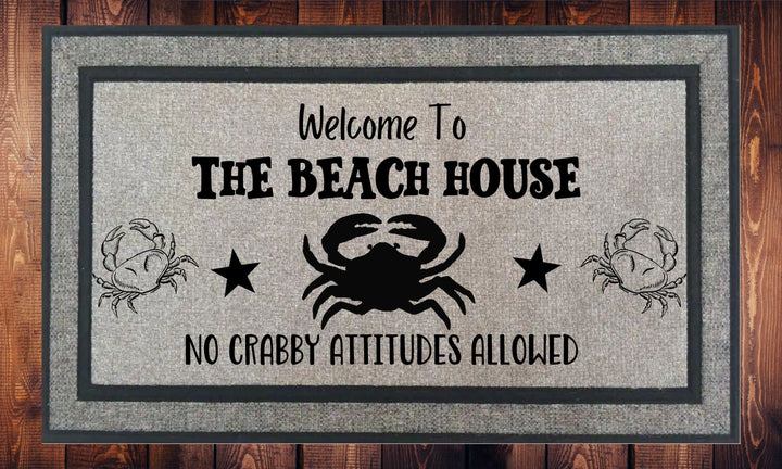 Welcome to the Beach House No Crabby Attitudes Here - Welcome Mat - Door Mat - HOT SELLER!, great unique gift