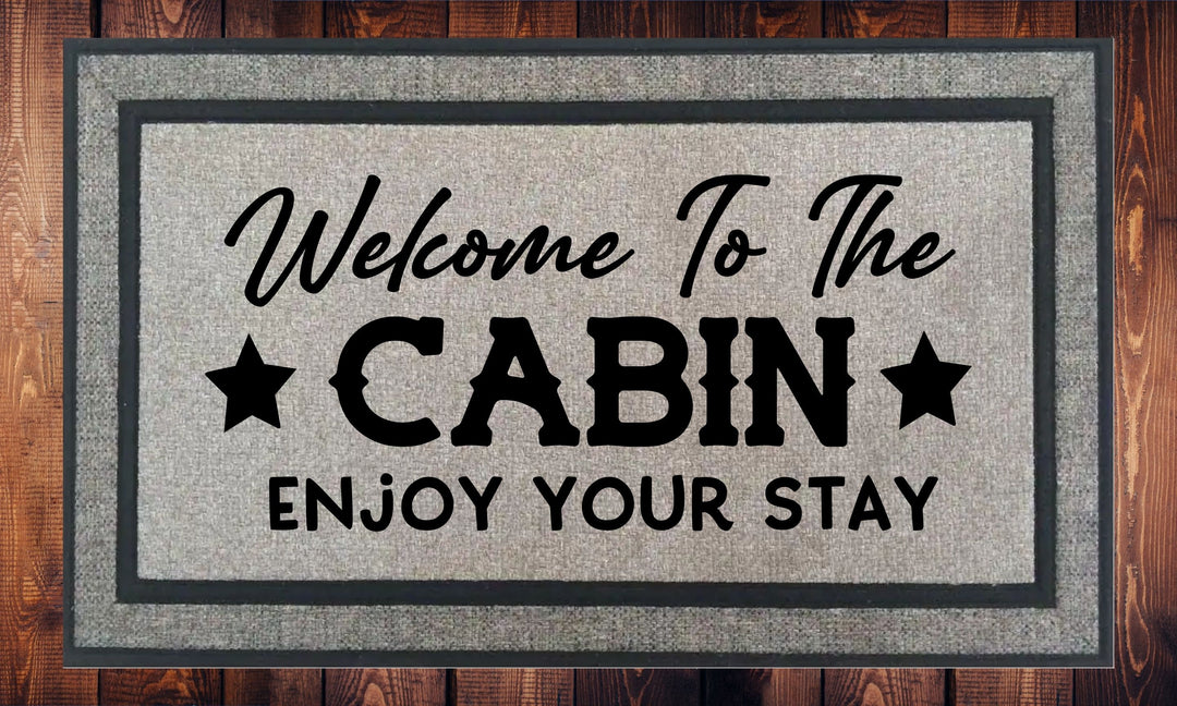 Welcome To The Cabin Enjoy Your Stay - Welcome Mat - Door Mat - HOT SELLER!, great unique gift