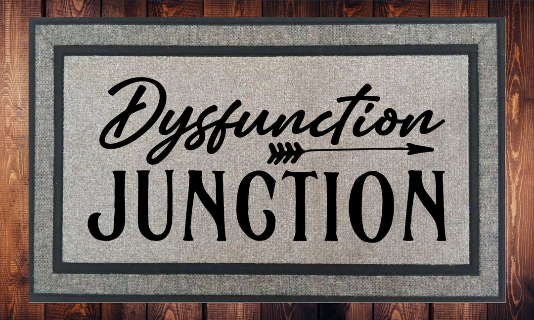 Dysfunction Junction - Welcome Mat - Door Mat - HOT SELLER!, great unique gift