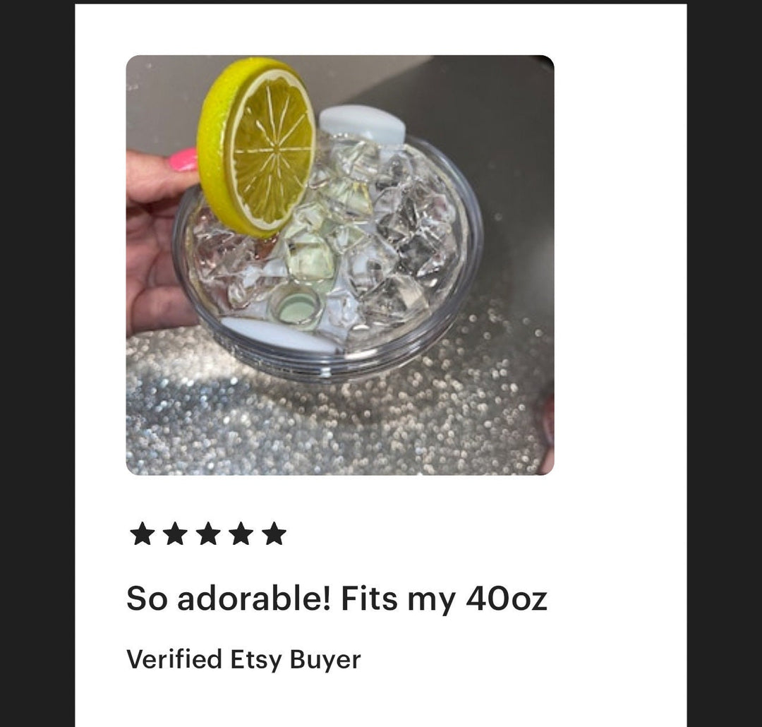 Iced Lemon Water Drink Stanl ey Decorated Tumbler Lid, Drink Lid with Ice and Fruit topper, 30 or 40 oz 3D decorated drink lid, customize