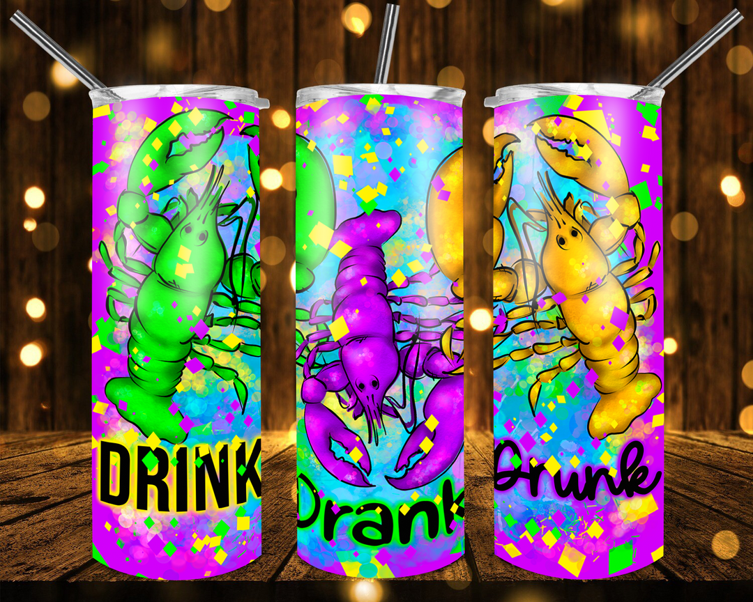 Drink Drank Drunk Mardi Gras Tumbler, Fleur De Lis Tumbler, Mardi Gras Crawfish