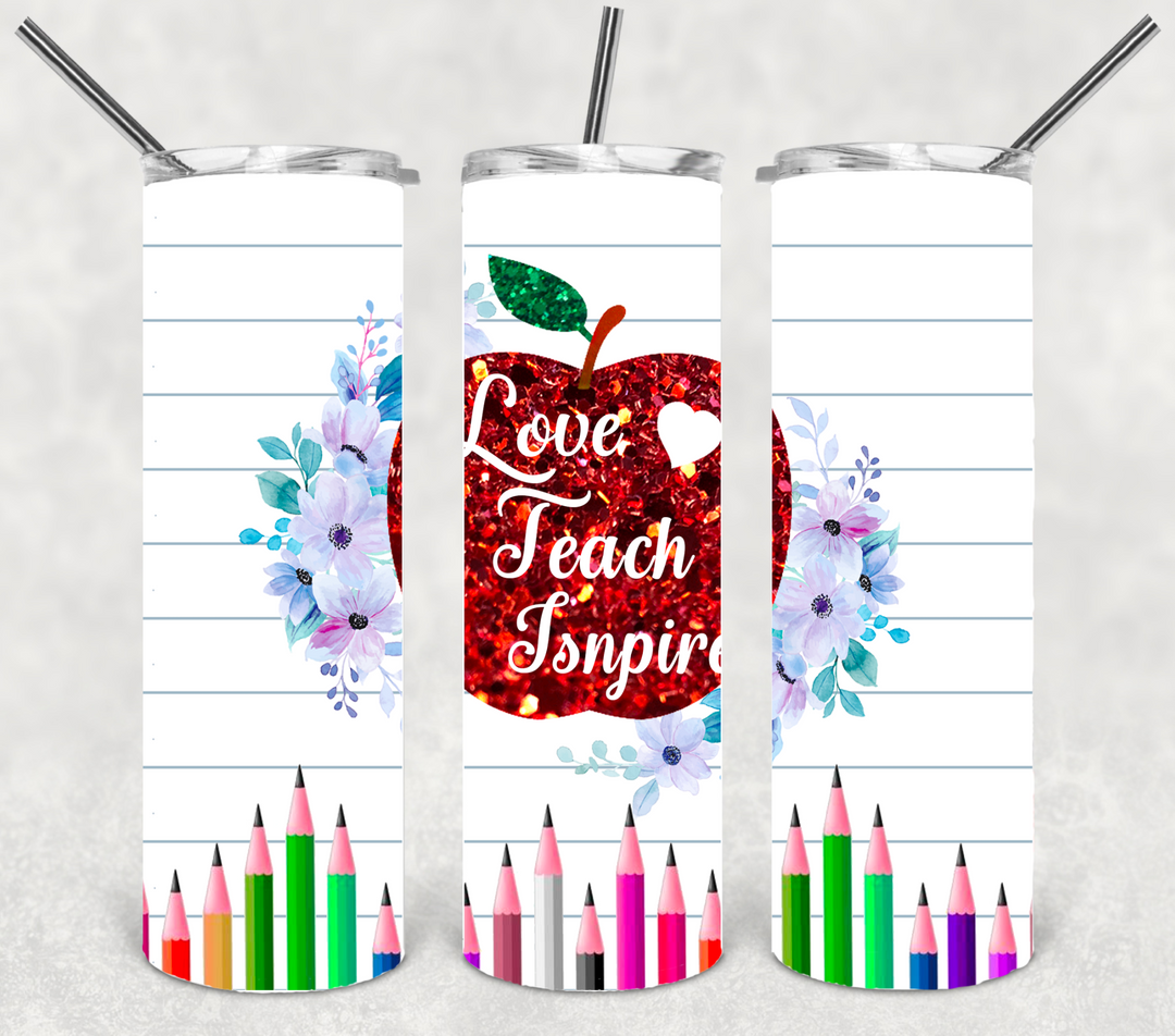 Teach Love Inspire, Teacher Tumbler, Teacher Appreciation, Teacher Gift - #Teacherlife