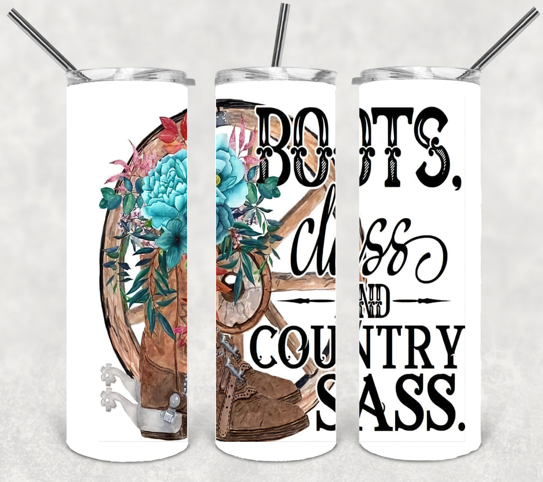 20 oz Skinny Tumbler - Boots Class and Country Sass