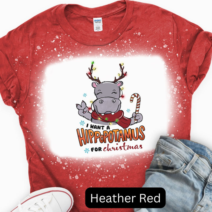 I Want a Hippopotamus for Christmas, Christmas T-shirt, Merry Christmas T-shirt
