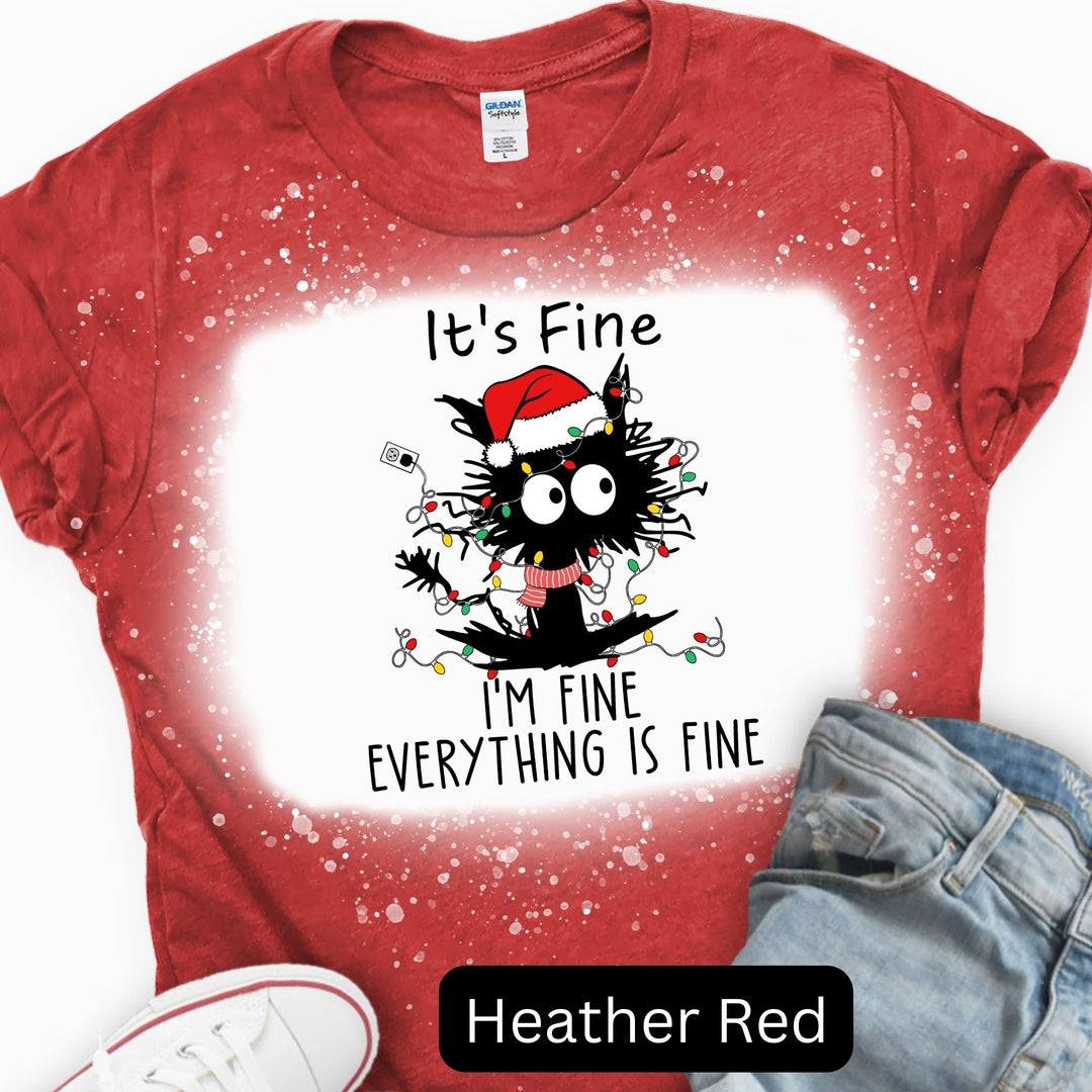 It's Fine I'm Fine Everything is Fine, Christmas T-shirt