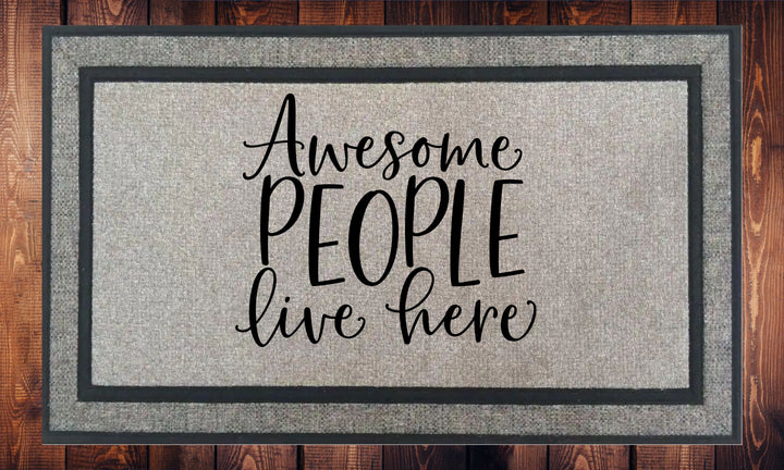 Awesome People Live Here Welcome Mat - Door Mat