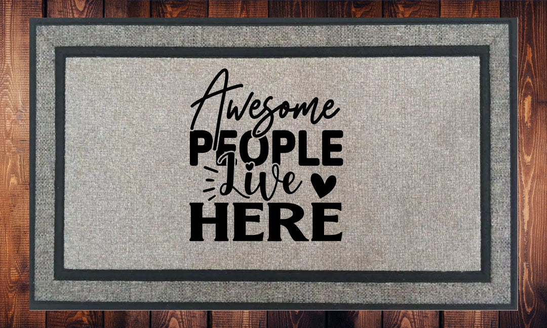 Awesome People Live Here Welcome Mat - Door Mat