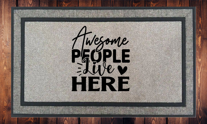 Awesome People Live Here Welcome Mat - Door Mat