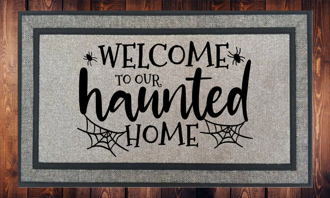 Welcome to our Haunted Home, Halloween, Welcome Mat, Door Mat