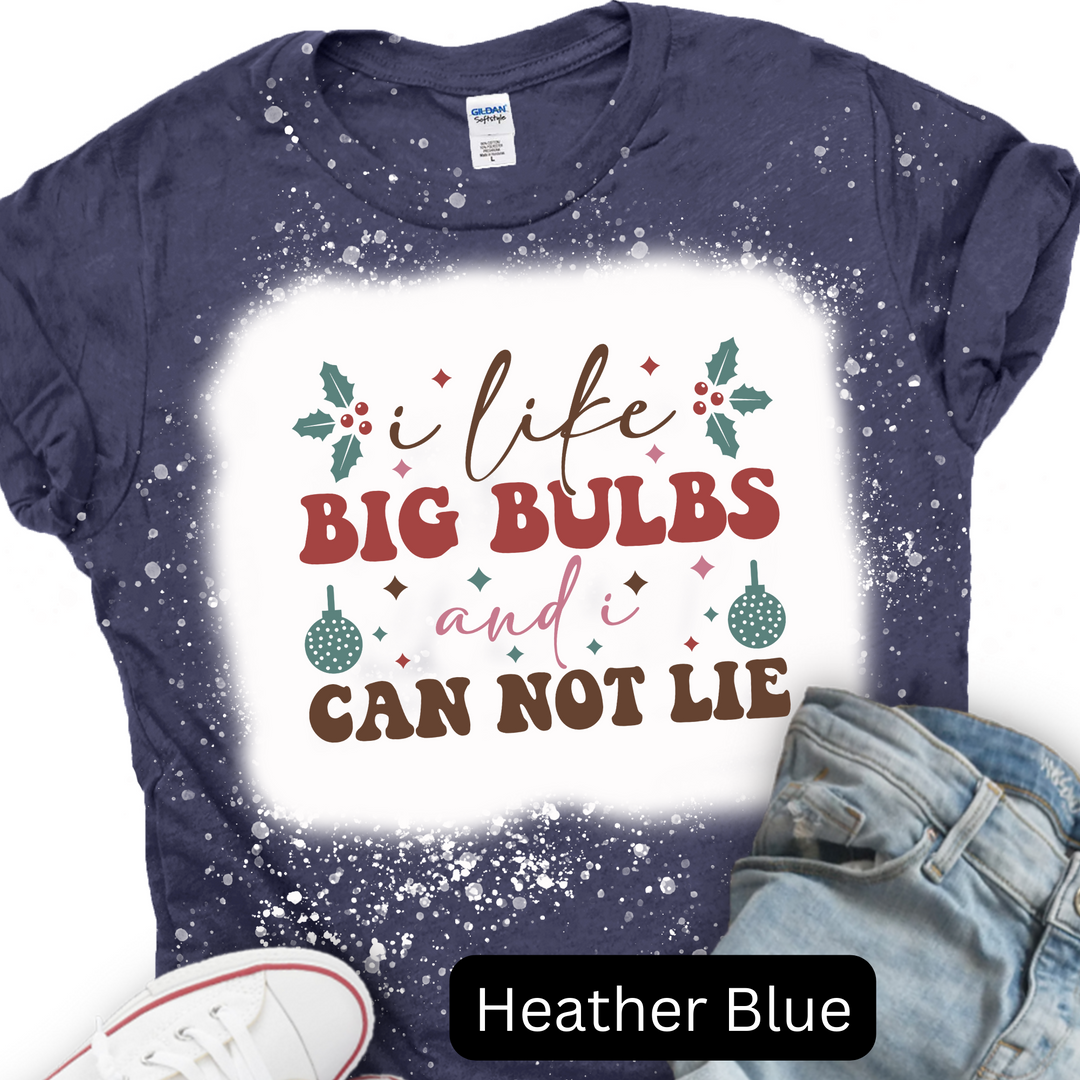 I Like Big Bulbs and I Cannot Lie, Christmas T-shirt, Merry Christmas T-shirt