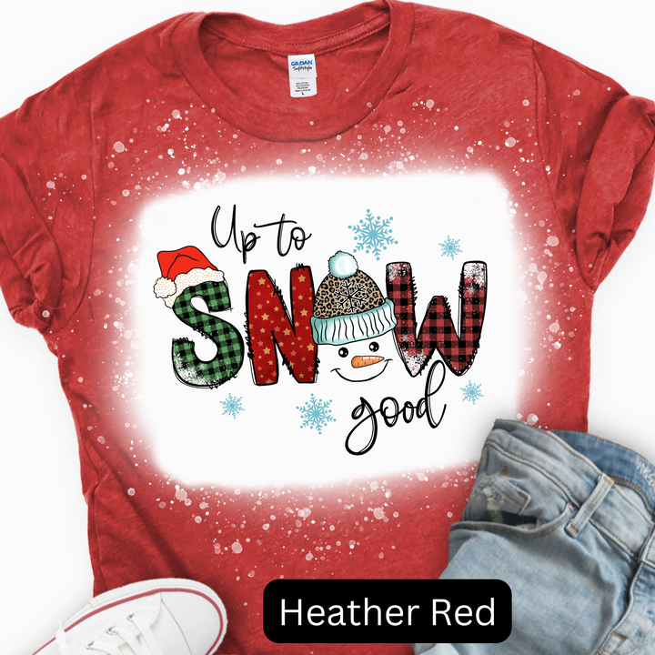 Up to Snow Good, Christmas T-shirt, Merry Christmas T-shirt
