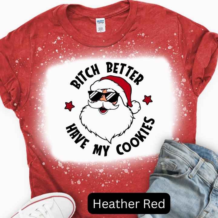 Bitch Better Have My Money, Christmas T-shirt, Merry Christmas T-shirt