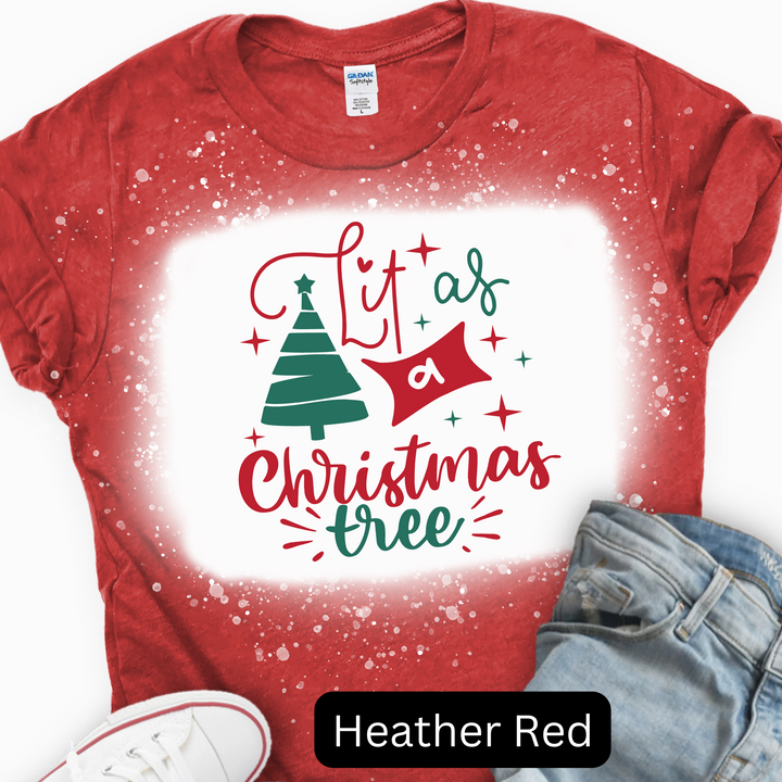 Lit as a Christmas Tree, Christmas T-shirt, Merry Christmas T-shirt