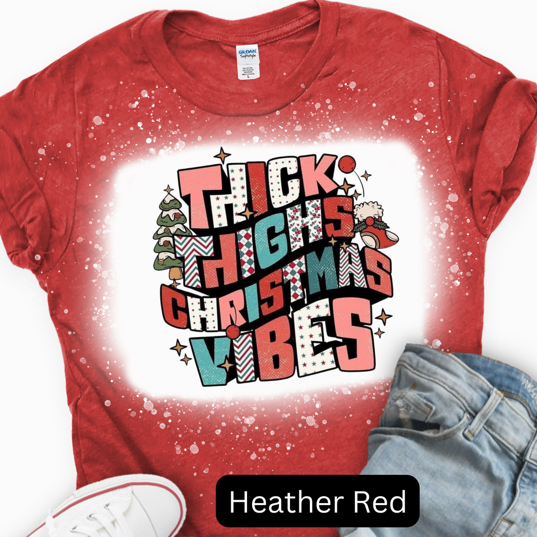 Thick Thighs Christmas Vibes, Christmas T-shirt, Merry Christmas T-shirt