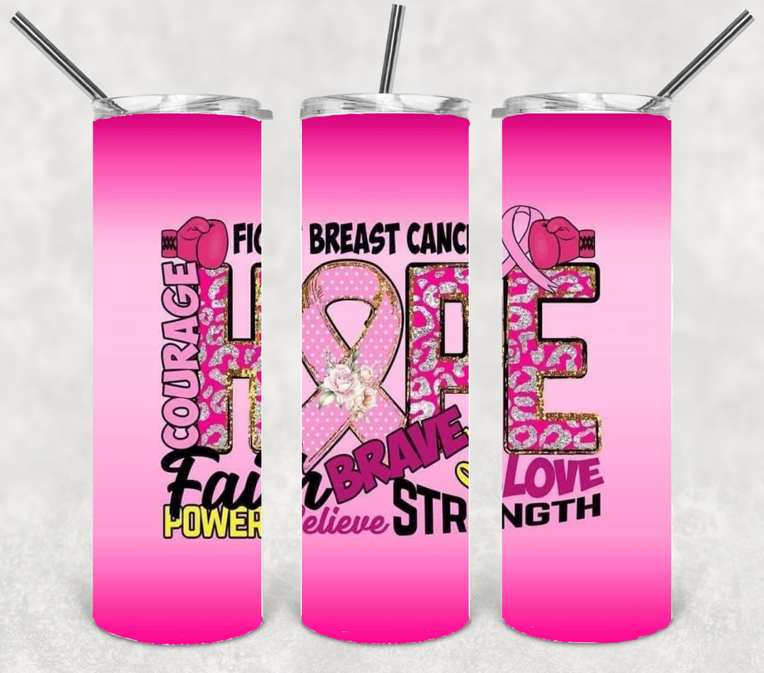 Breast Cancer Tumbler - Breast Cancer Awareness - Faith Hope Cure