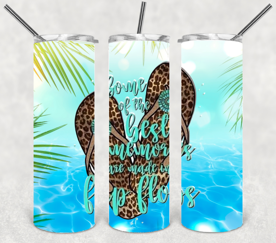 20 oz Skinny Tumbler - Beach Summer Theme -Some of the Best Memories Are Made in Flip Flops