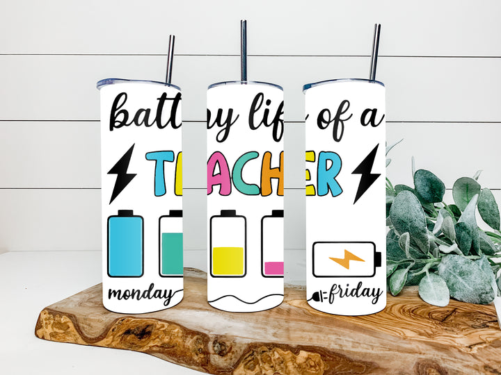 20 oz Tumbler - Teacher Gift - Battery Life of a Teacher